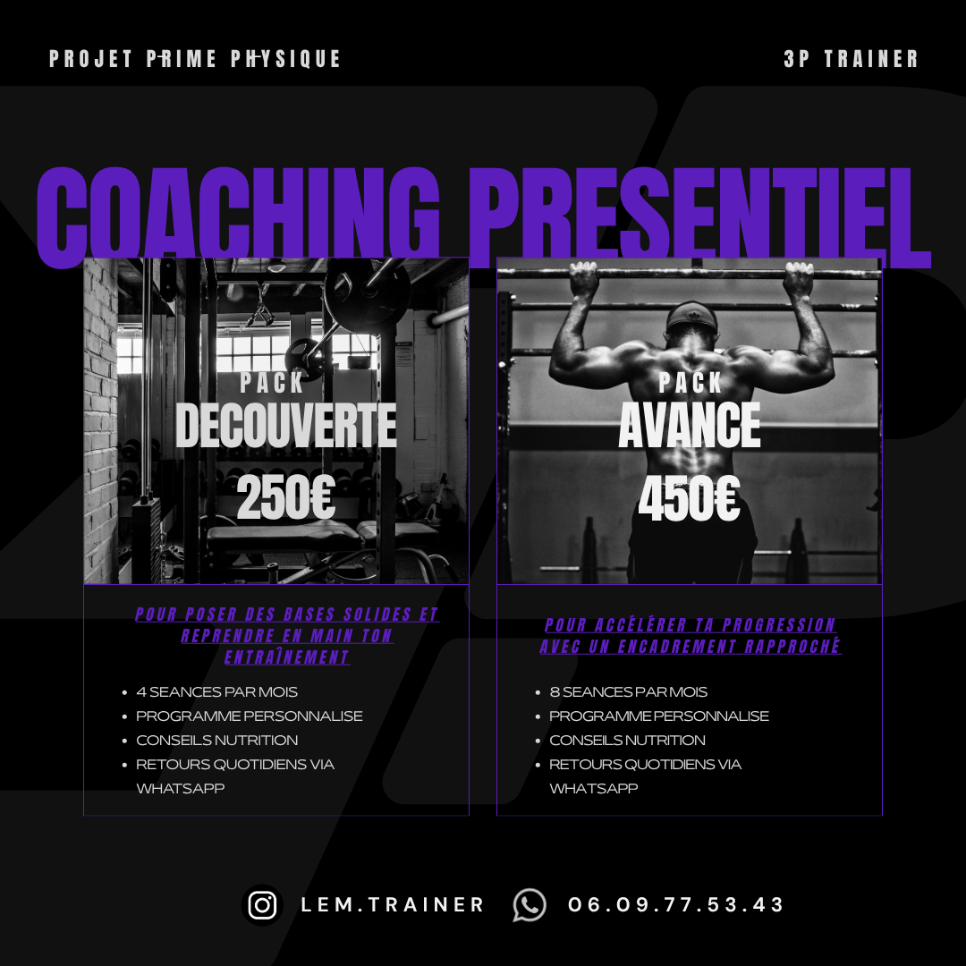 Tarifs coaching présentiel au Fitness Park Malakoff : pack Découverte 250 € (4 séances par mois) et pack Avancé 450 € (8 séances par mois), programme personnalisé, conseils nutrition et retours quotidiens via WhatsApp